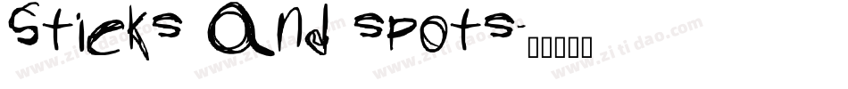 Sticks and spots字体转换